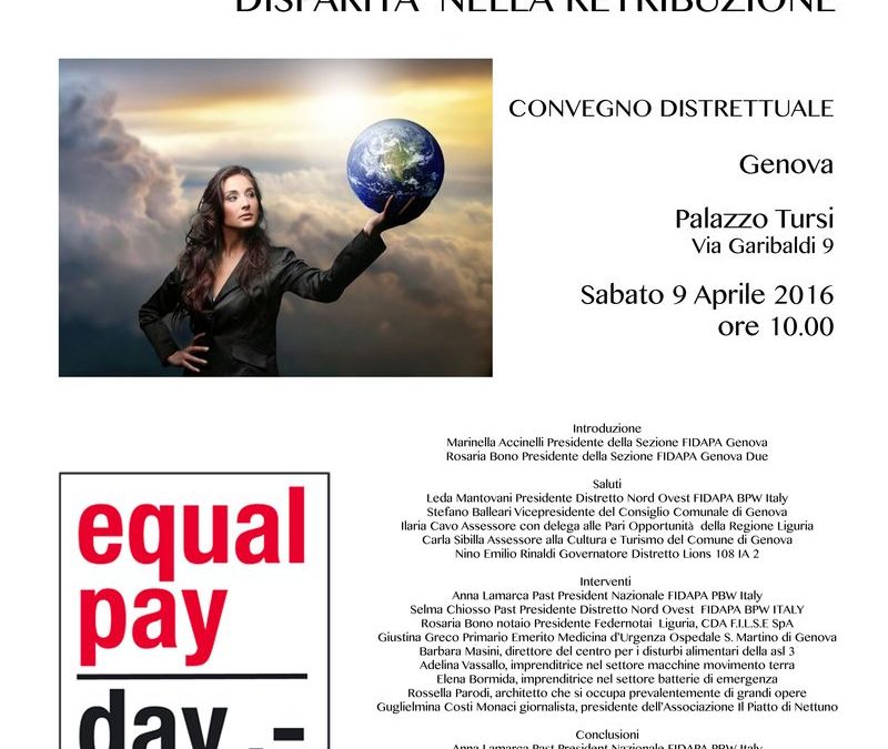 Convegno Distrettuale PARITA’ NELLA LEADERSHIP DISPARITA’ NELLA RETRIBUZIONE