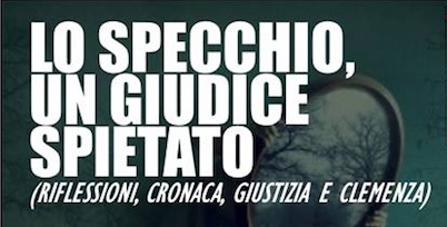 Lo specchio un giudice spietato