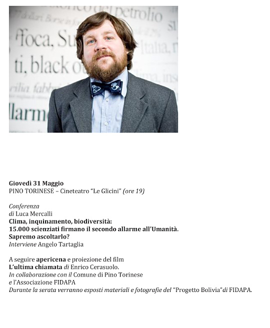 Conferenza di Luca Mercalli Clima, inquinamento, biodiversità: 15.000 scienziati firmano il secondo allarme all’Umanità. Sapremo ascoltarlo?