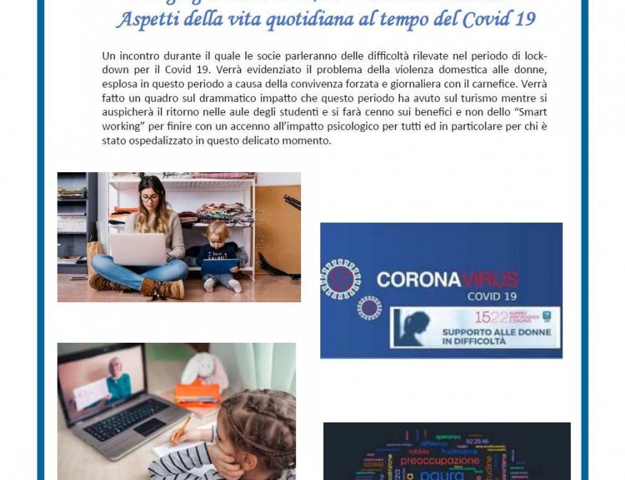Incontro webinar con le Socie su “Aspetti quotidiani della vita in tempo di Covid 19”