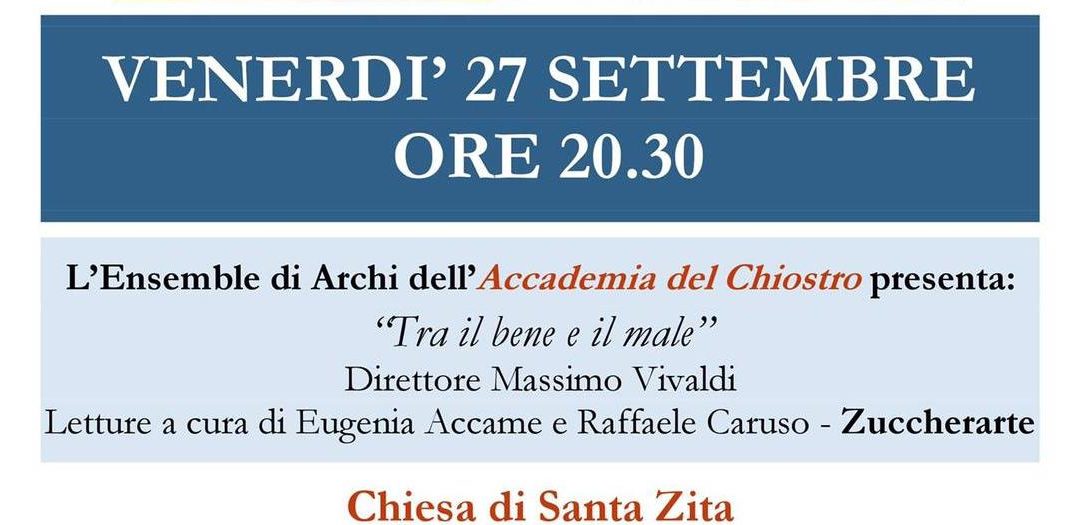 27 Settembre 2019 Ensemble di Archi dell’ Accademia del Chiostro “Tra il bene e il male”  Evento patrocinato dalla Sezione Fidapa  Genova