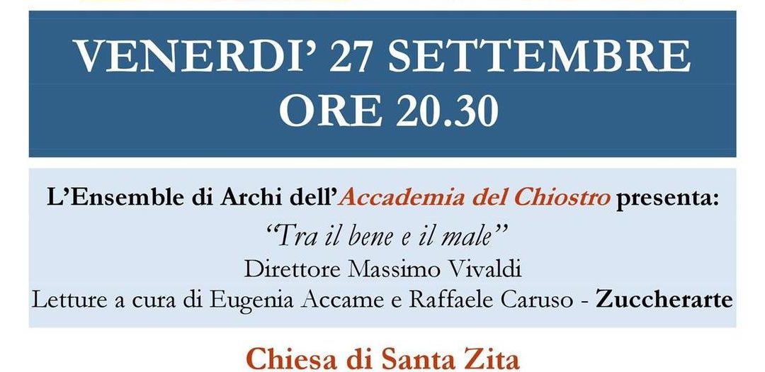 27 Settembre 2019 Ensemble di Archi dell’ Accademia del Chiostro “Tra il bene e il male” Evento patrocinato dalla Sezione Fidapa Genova