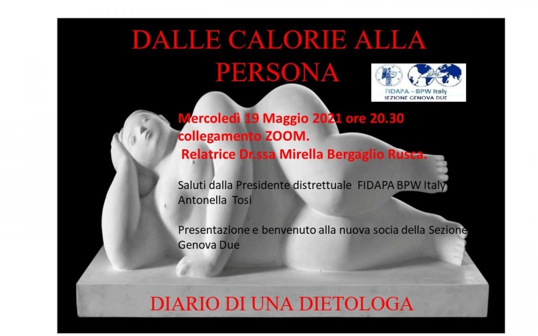 DALLE CALORIE ALLA PERSONA (DIARIO DI UNA DIETOLOGA)