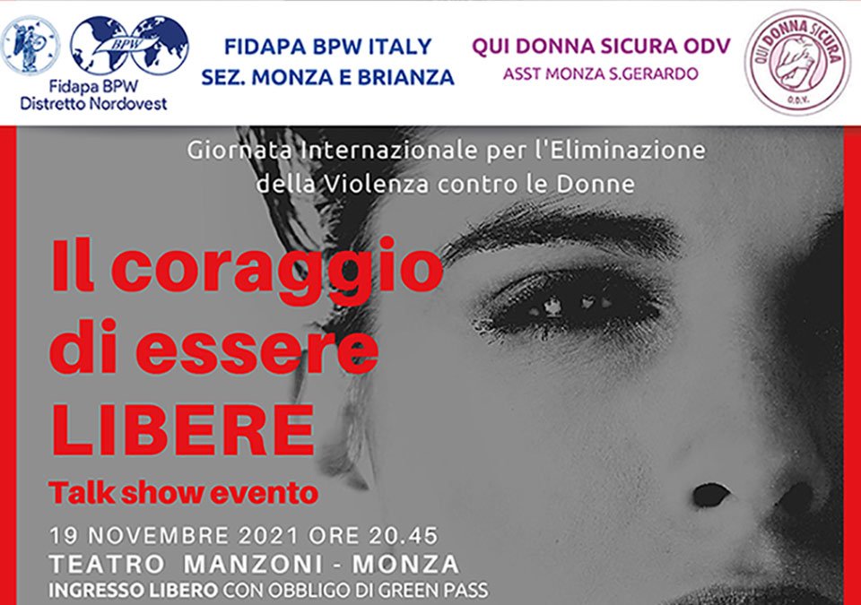 IL CORAGGIO DI ESSERE LIBERE