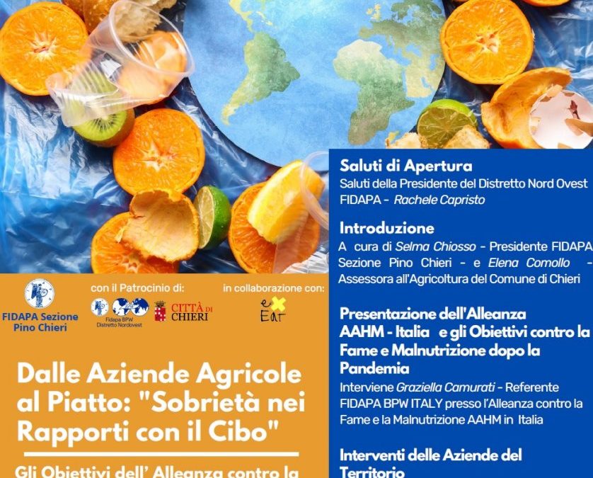 Dalle Aziende Agricole al Piatto: “Sobrietà nei rapporti con il cibo”